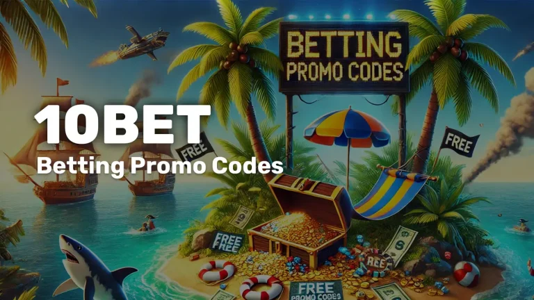 10Bet Promo Code South Africa: Welcome Bonus, Promotions